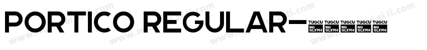 Portico Regular字体转换